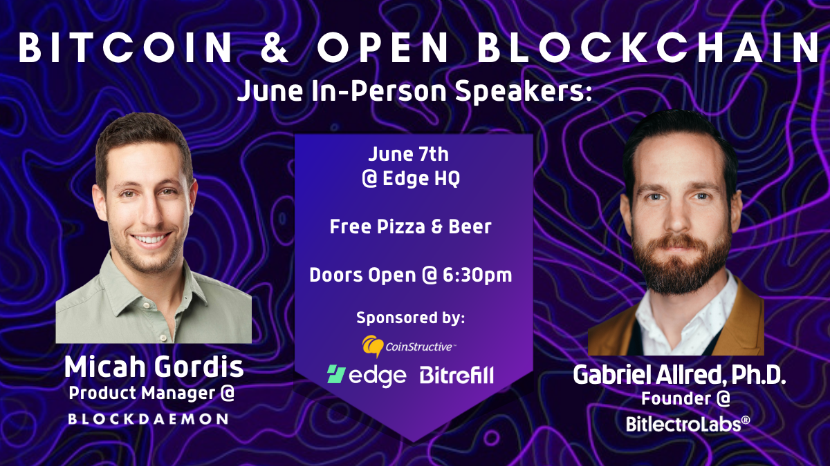Crypto Event on June 7th at the Edge head quarters. Free Pizza and Beer.